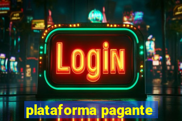 plataforma pagante